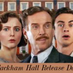 Fackham Hall Release Date