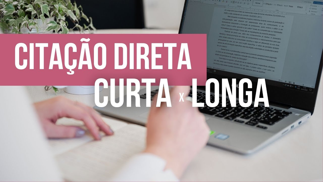 Citação Direta Longa ABNT